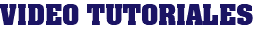 VIDEO TUTORIALES