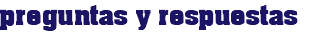 preguntas y respuestas